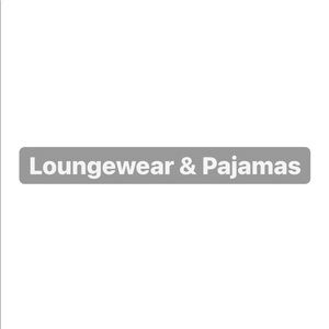 Loungewear & Pajamas Past This Point 👉🏼